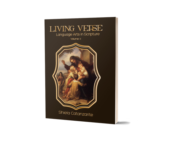 Living Verse Language Arts in Scripture